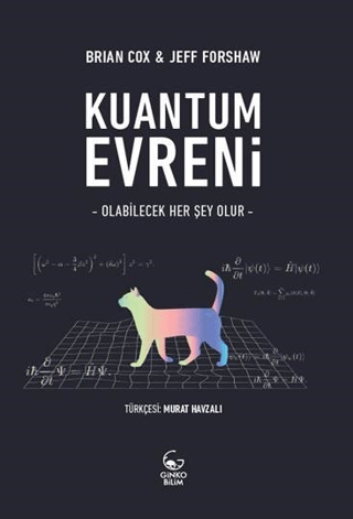 Kuantum Evreni - Olabilecek Her Şey Olur Brian Cox
