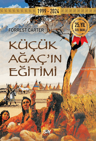 Küçük Ağacın Eğitimi (Ciltli) Forrest Carter