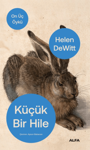 Küçük Bir Hile Helen DeWitt