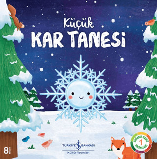 Küçük Kar Tanesi - Doğanın Eşsiz Hikayeleri 1