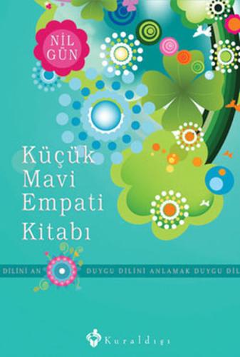 Küçük Mavi Empati Kitabı (Ciltli) Nil Gün