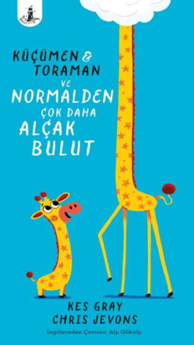 Küçümen, Toraman ve Normalden Çok Daha Alçak Bulut (Ciltli) Kes Gray