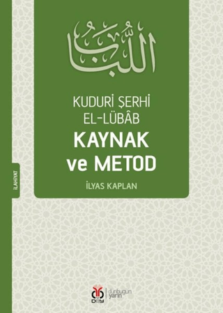 Kuduri Şerhi El-Lübab Kaynak ve Metod Peter Pedersen