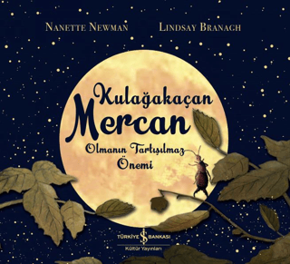 Kulağakaçan Mercan Olmanın Tartışılmaz Önemi