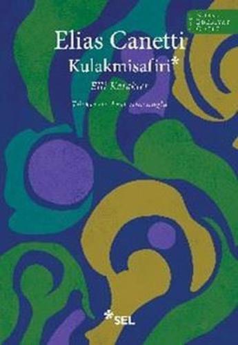 Kulakmisafiri: Elli Karakter Mutlu Parkan