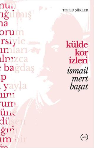 Külde Kor İzleri Nilay Keçeci