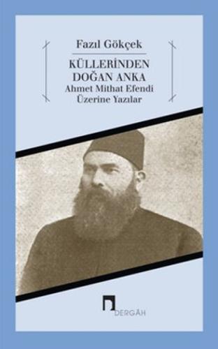 Küllerinden Doğan Anka Fazıl Gökçek