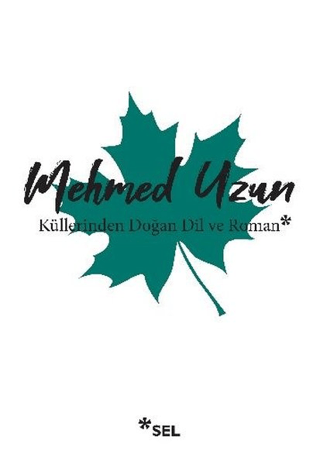 Küllerinden Doğan Dil ve Roman Cenk Durmuşkahya