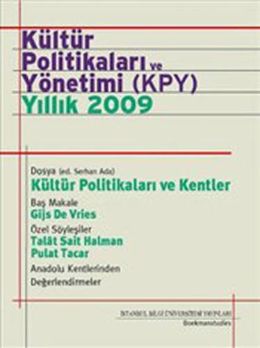 Kültür Politikaları ve Yönetimi (KPY) Yıllık 2009 Peter T. Leeson