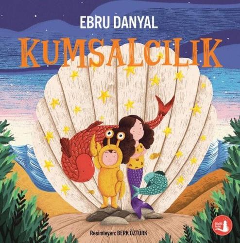 Kumsalcılık Ebru Danyal Kumsalcılık Ebru Danyal
