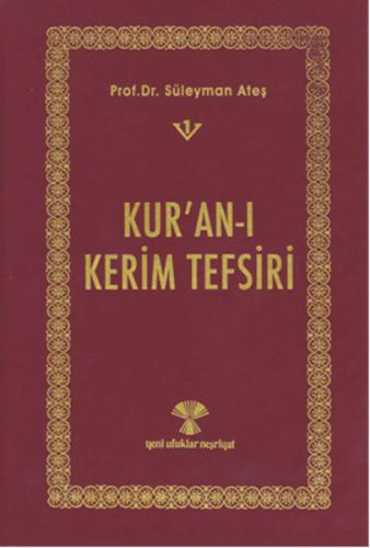 Kur'an-ı Kerim Tefsiri 3 Cilt (Ciltli) Prof. Dr. Süleyman Ateş