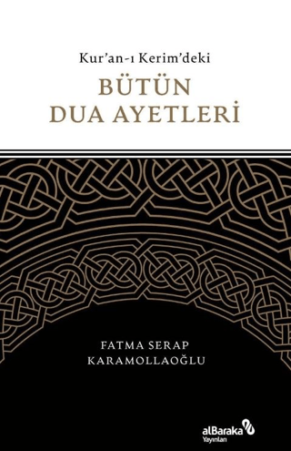 Kuran-ı Kerim'deki Bütün Dua Ayetleri Fatma Serap Karamollaoğlu
