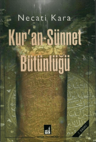 Kur'an-Sünnet Bütünlüğü Göktürk
