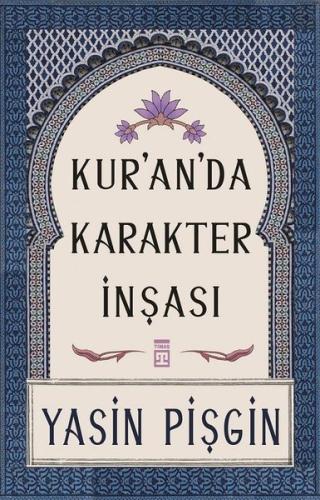 Kur'anda Karakter İnşası Yasin Pişgin