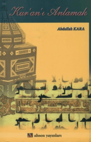 Kur'an'ı Anlamak