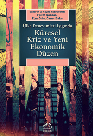 Küresel Kriz ve Yeni Ekonomik Düzen Yaşar Çağbayır