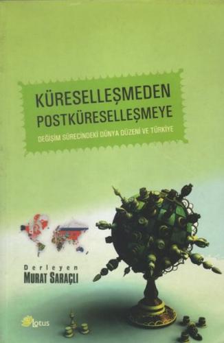 Küreselleşmeden Postküreselleşmeye Erkan Ertosun