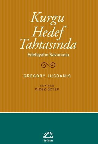 Kurgu Hedef Tahtasında Edebiyatın Savunusu