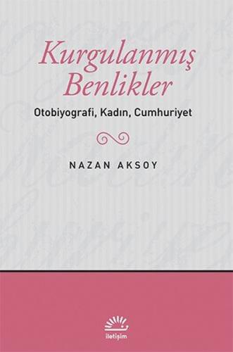 Kurgulanmış Benlikler/Otobiyografi Clz