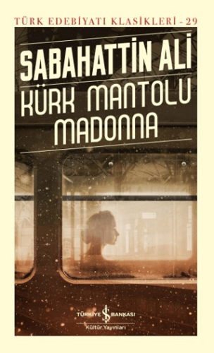 Kürk Mantolu Madonna (Ciltli)
