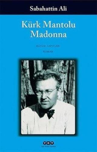 Kürk Mantolu Madonna Sabahattin Ali