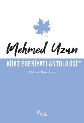 Kürt Edebiyatı Antolojisi Cenk Durmuşkahya