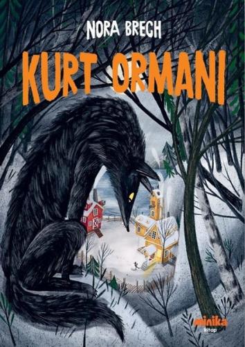 Kurt Ormanı Nora Brech