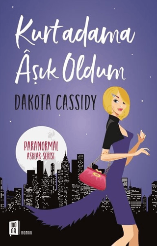 Kurtadama Aşık Oldum Dakota Cassidy