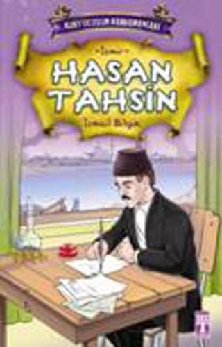 Kurtuluşun Kahramanları - Hasan Tahsin İsmail Bilgin