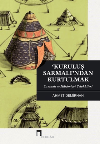 Kuruluş Sarmalı'ndan Kurtulmak Ahmet Demirhan