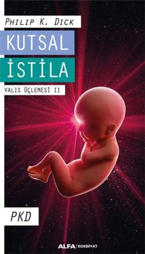 Kutsal İstila Philip K. Dick Kutsal İstila Philip K. Dick
