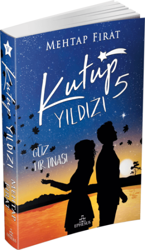 Kutup Yıldızı 5: Güz Fırtınası Mehtap Fırat