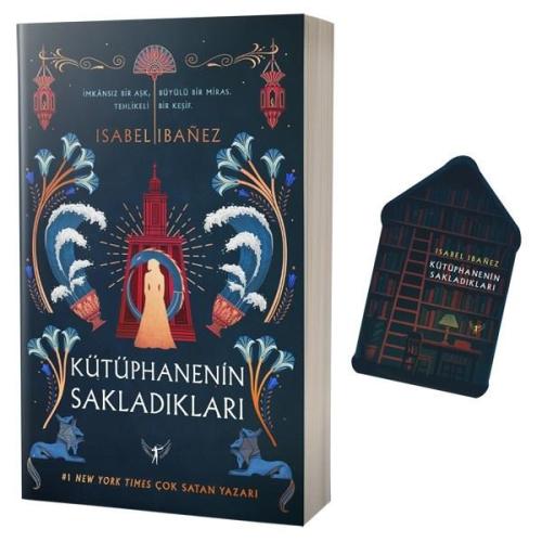 Kütüphanenin Sakladıkları Isabel Ibanez