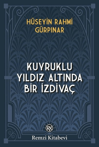 Kuyruklu Yıldız Altında Bir İzdivaç Leman Fırtına