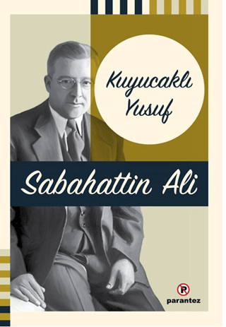 Kuyucaklı Yusuf Sabahattin Ali