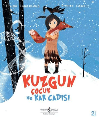 Kuzgun Çocuk ve Kar Cadısı