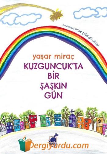 Kuzguncuk'ta Bir Şaşkın Gün Yaşar Miraç