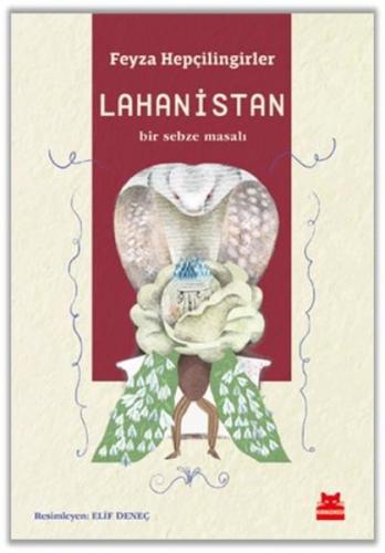 Lahanistan - Bir Sebze Masalı Pramoedya Ananta Toer