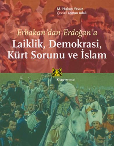 Laiklik Demokrasi Kürt Sorunu ve İslam Şakir Balkı