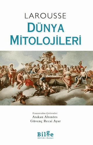 Larousse - Dünya Mitolojileri (Ciltli)