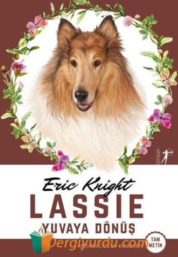 Lassie-Yuvaya Dönüş-Tam Metin