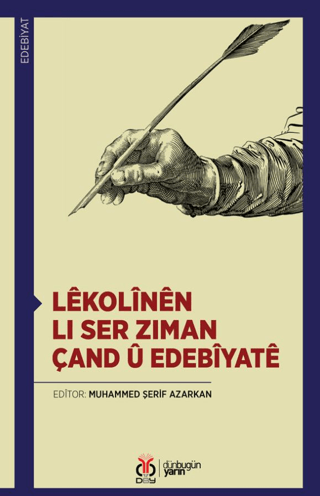 Lêkolînên li Ser Ziman, Çand û Edebîyatê Rengin Arslan Söner