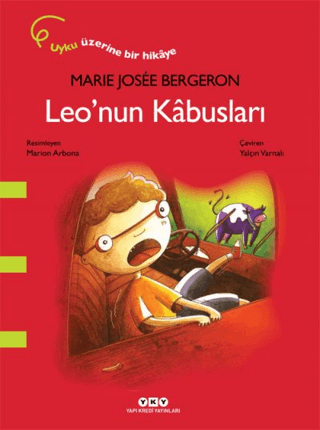 Leo'nun Kabusları Marie Josee Bergeron