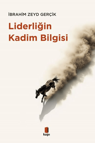 Liderliğin Kadim Bilgisi FRANCOIS DAGOGNET