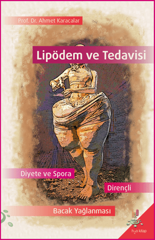 Lipödem ve Tedavisi Leylâ Navaro