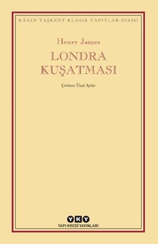 Londra Kuşatması - Kazım Taşkent Klasik Yapıtlar Dizisi Necdet Subaşı