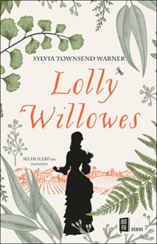 Looly Willowes Slyvia Townsend Warner