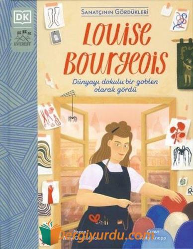 Louise Bourgeois - Sanatçının Gördükleri (Ciltli)
