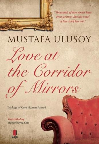 Love at the Corridor of Mirrors Mustafa Ulusoy