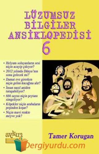 Lüzumsuz Bilgiler Ansiklopedisi 6